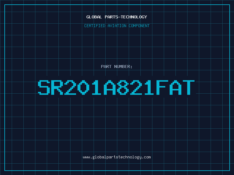 Aviation Part SR201A821FAT