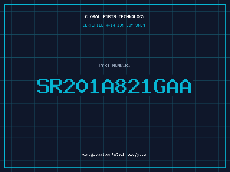 Aviation Part SR201A821GAA