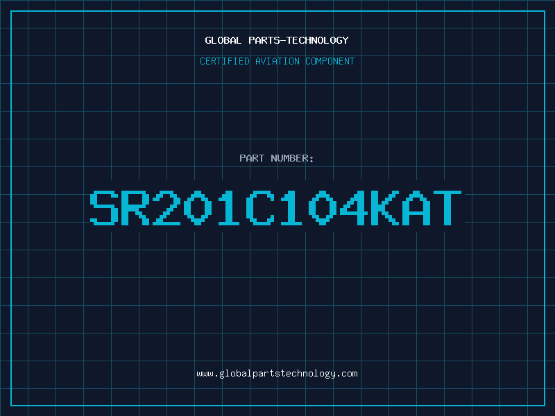Aviation Part SR201C104KAT