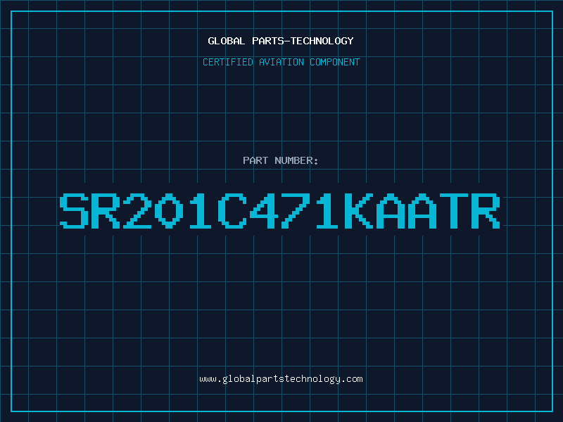 Aviation Part SR201C471KAATR