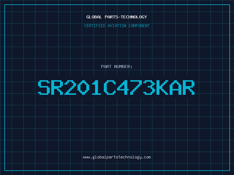 Aviation Part SR201C473KAR