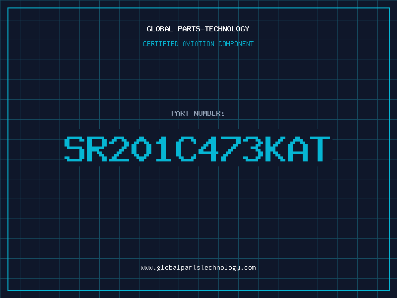Aviation Part SR201C473KAT