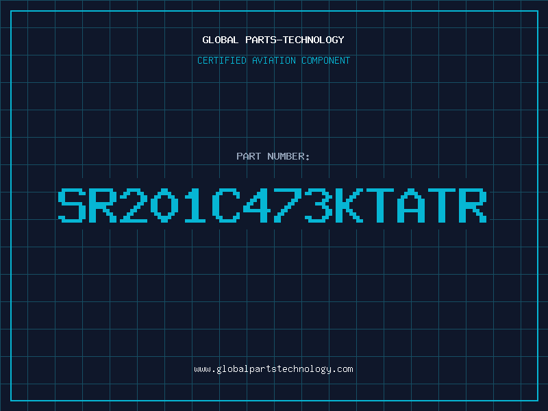 Aviation Part SR201C473KTATR