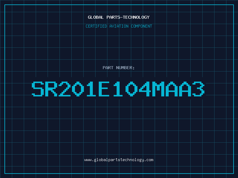 Aviation Part SR201E104MAA3