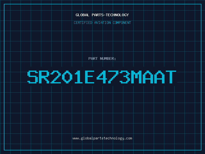 Aviation Part SR201E473MAAT