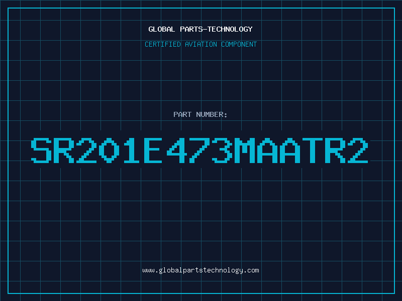Aviation Part SR201E473MAATR2