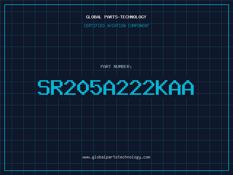 Aviation Part SR205A222KAA