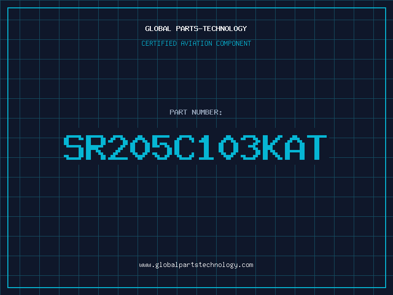 Aviation Part SR205C103KAT