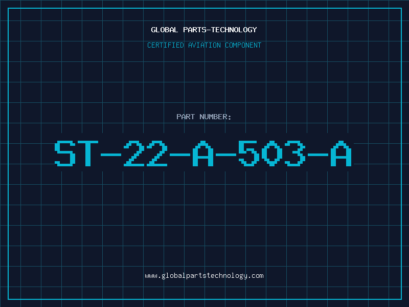 Aviation Part ST-22-A-503-A
