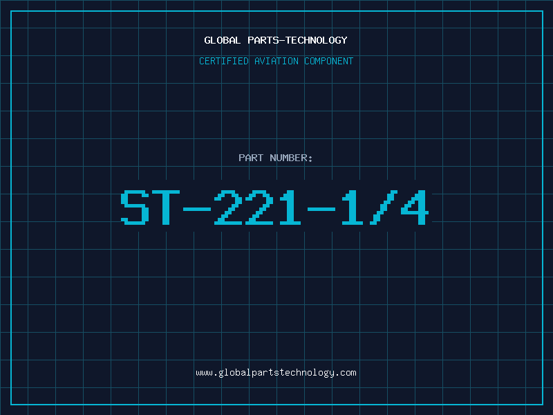 Aviation Part ST-221-1/4