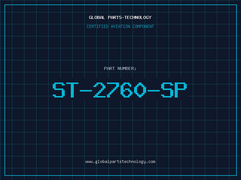Aviation Part ST-2760-SP