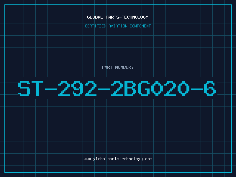 Aviation Part ST-292-2BG020-6