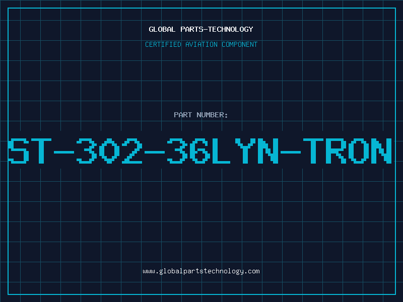 Aviation Part ST-302-36Lyn-tron