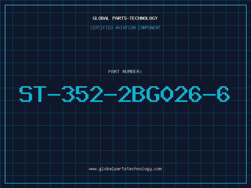 Aviation Part ST-352-2BG026-6