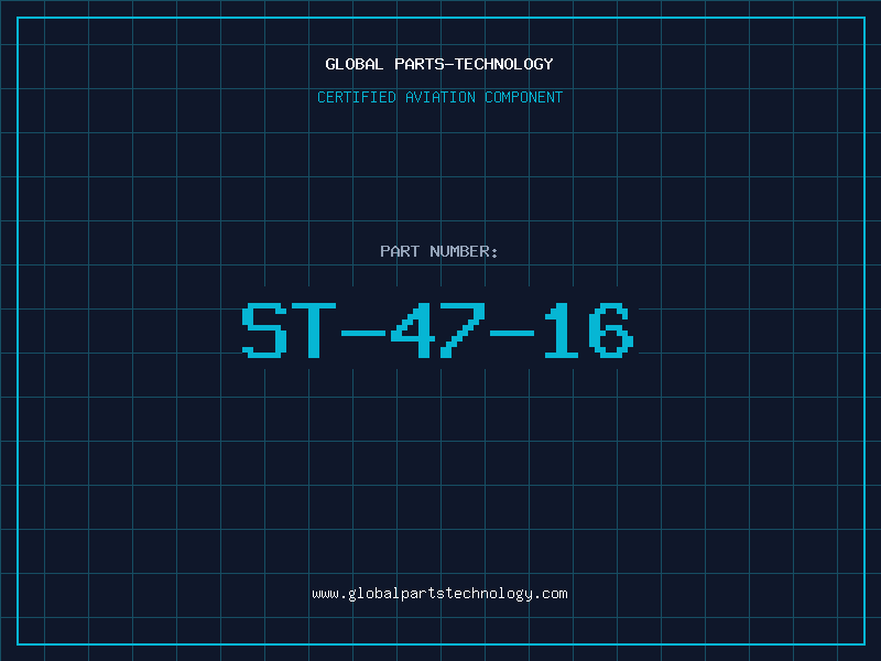 Aviation Part ST-47-16