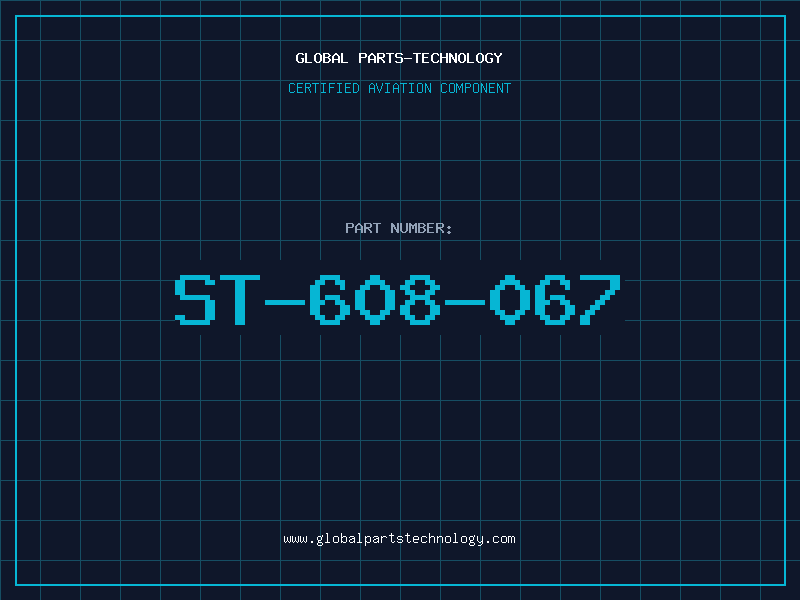 Aviation Part ST-608-067