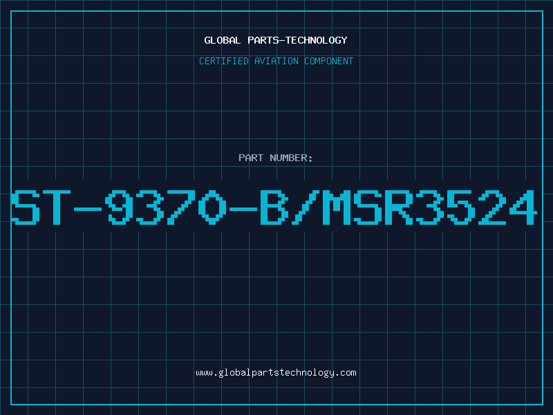 Aviation Part ST-9370-B/MSR3524