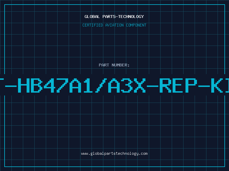 Aviation Part ST-HB47A1/A3X-REP-KIT