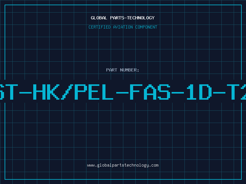 Aviation Part ST-HK/PEL-FAS-1D-T2