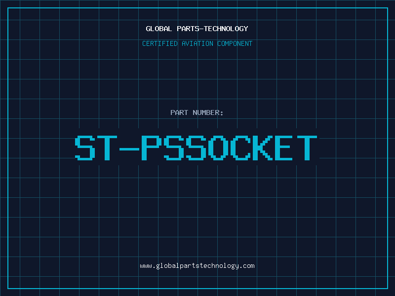Aviation Part ST-PSSOCKET