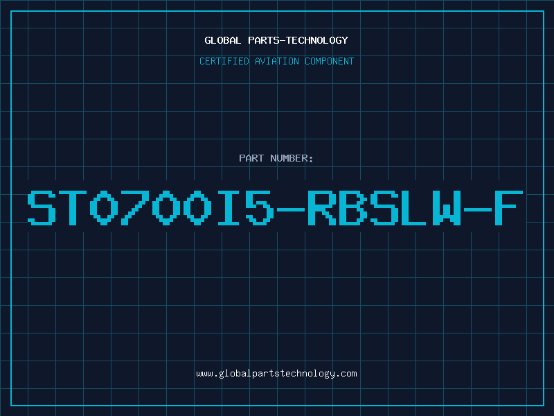 Aviation Part ST0700I5-RBSLW-F