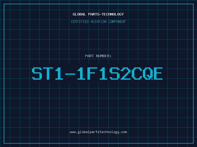 Aviation Part ST1-1F1S2CQE