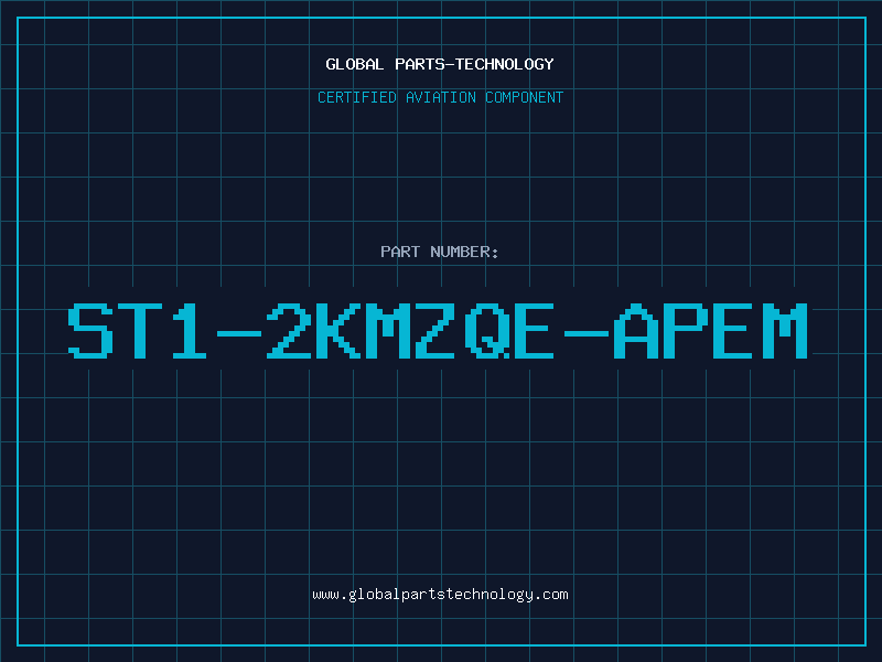 Aviation Part ST1-2KMZQE-APEM