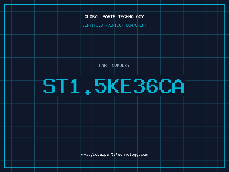 Aviation Part ST1.5KE36CA
