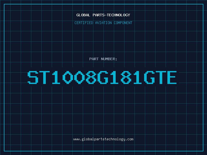 Aviation Part ST1008G181GTE