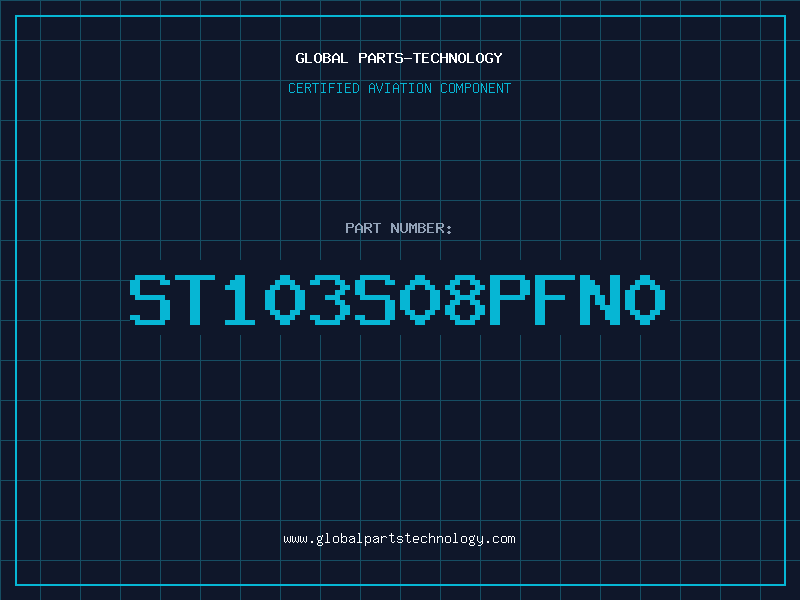 Aviation Part ST103S08PFN0
