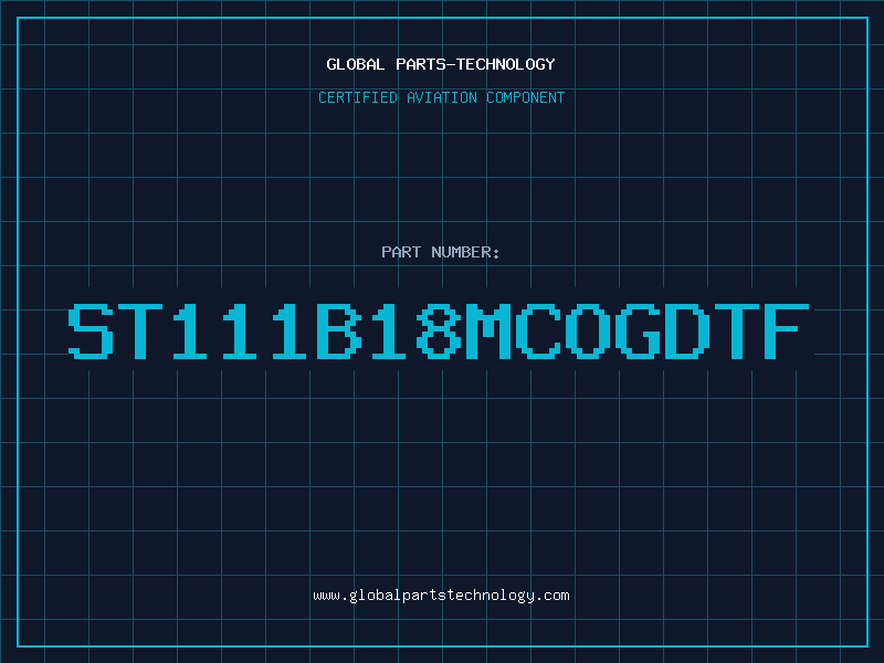 Aviation Part ST111B18MCOGDTF