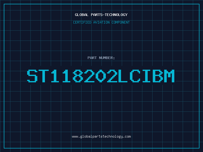Aviation Part ST118202LCIBM