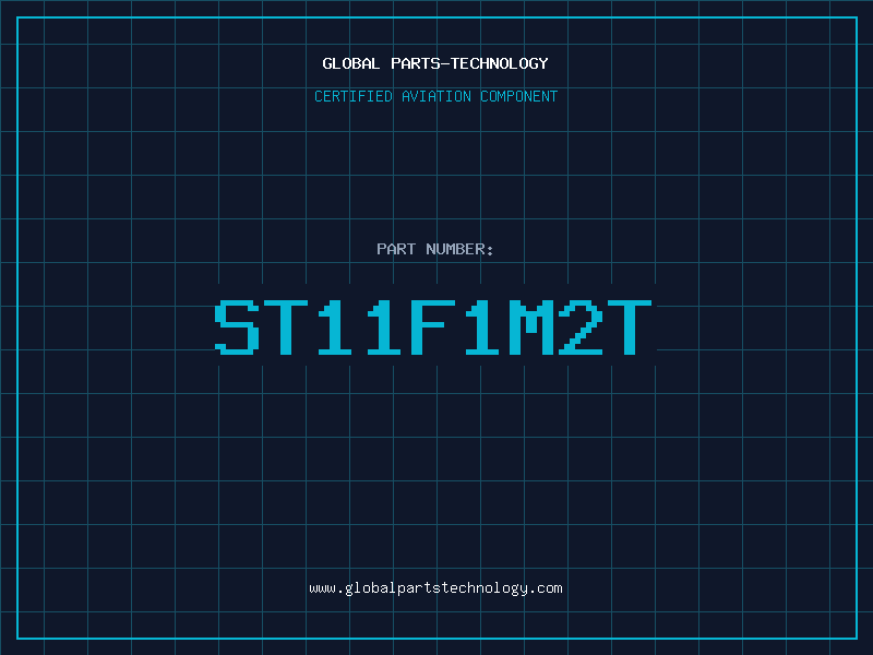 Aviation Part ST11F1M2T