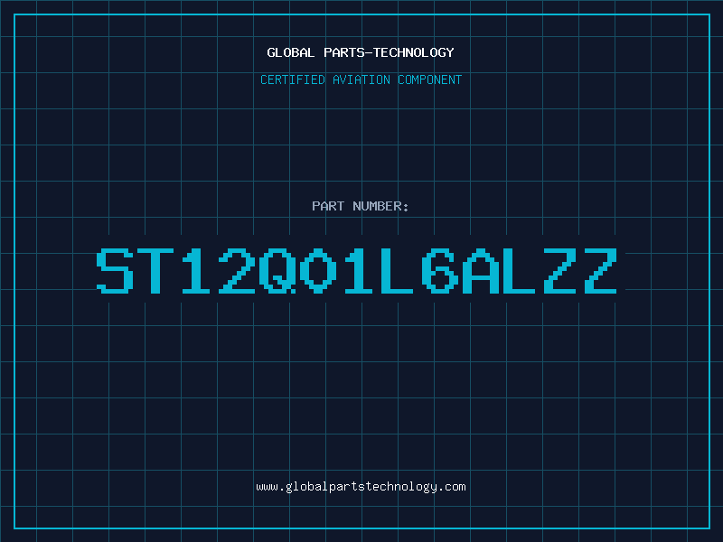 Aviation Part ST12Q01L6ALZZ