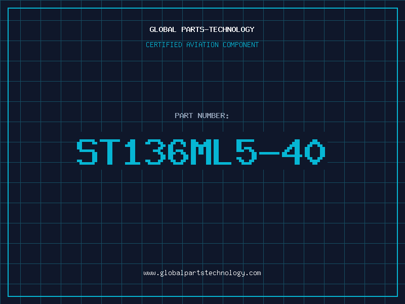 Aviation Part ST136ML5-40