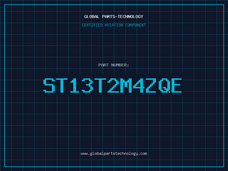Aviation Part ST13T2M4ZQE