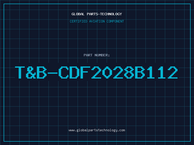 Aviation Part T&B-CDF2028B112