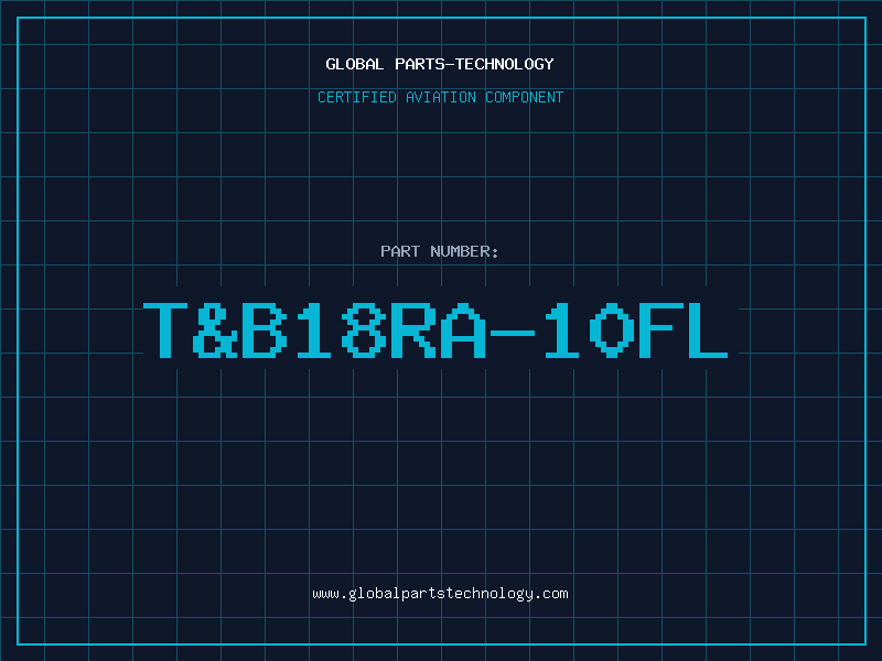 Aviation Part T&B18RA-10FL