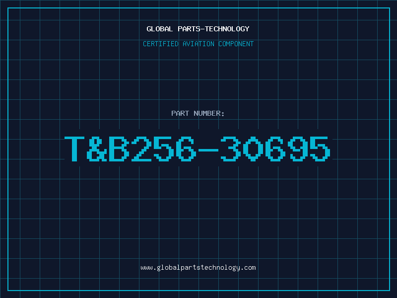 Aviation Part T&B256-30695