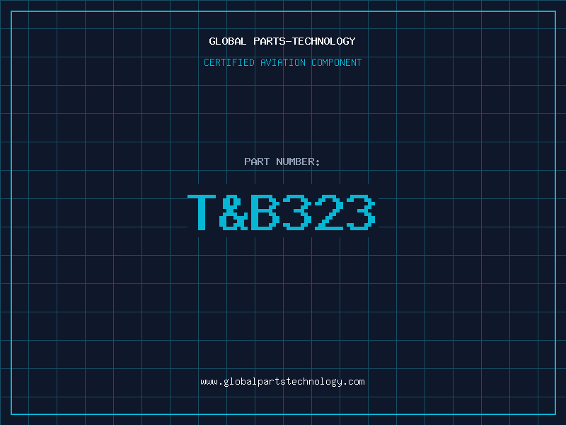Aviation Part T&B323