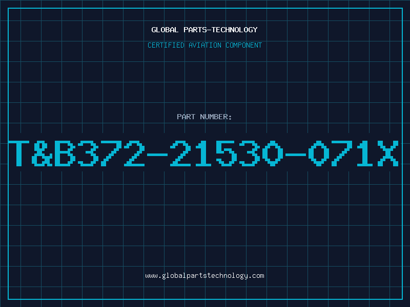 Aviation Part T&B372-21530-071X