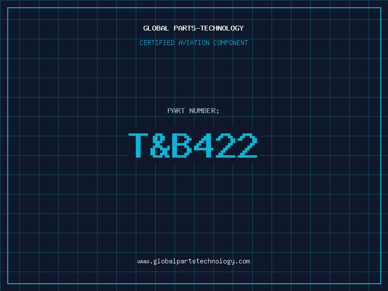 Aviation Part T&B422