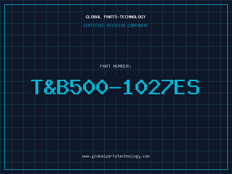 Aviation Part T&B500-1027ES