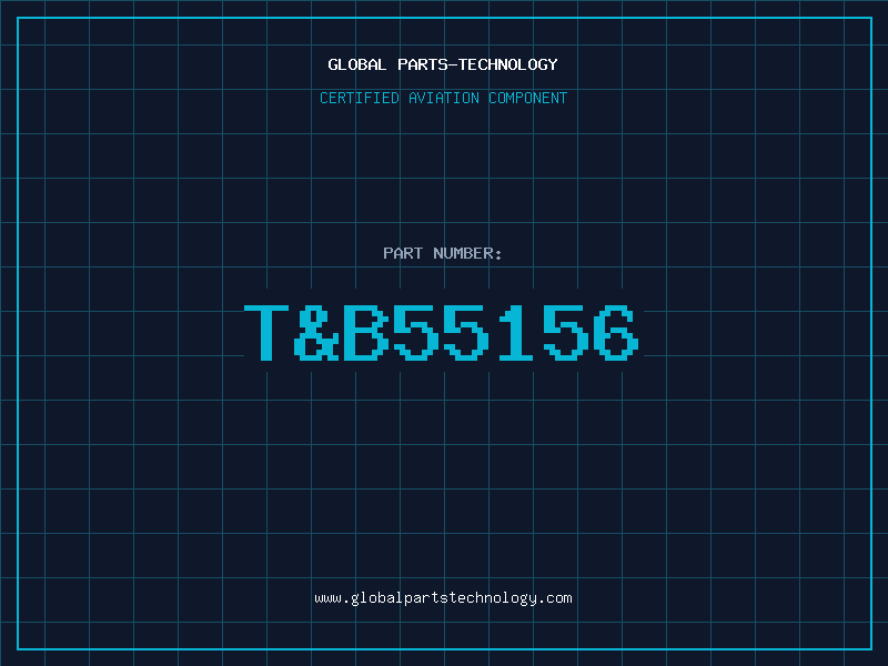 Aviation Part T&B55156
