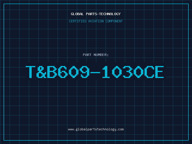 Aviation Part T&B609-1030CE