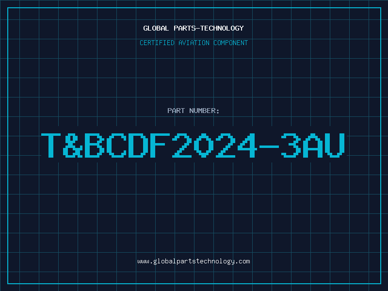 Aviation Part T&BCDF2024-3AU
