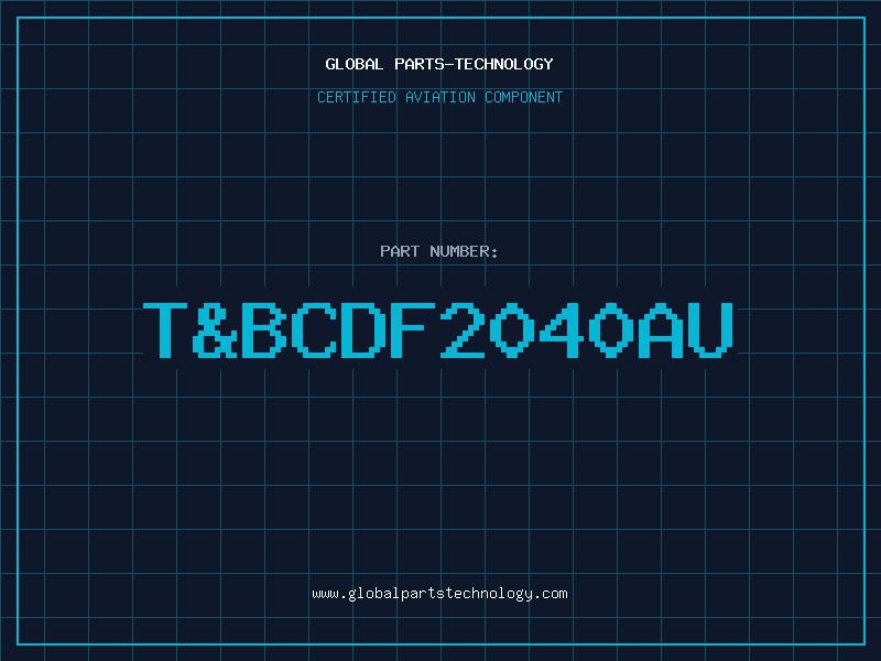 Aviation Part T&BCDF2040AU