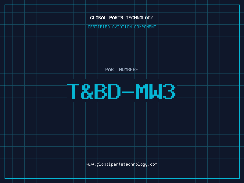 Aviation Part T&BD-MW3