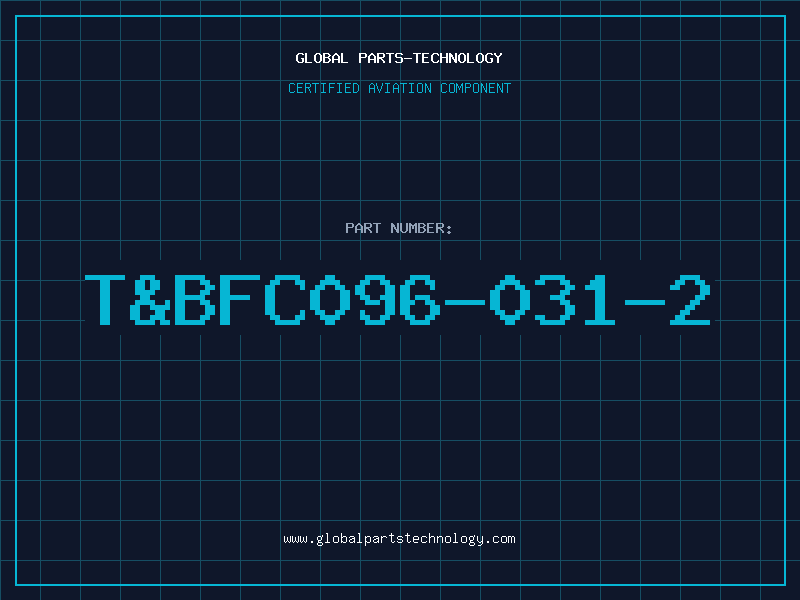 Aviation Part T&BFC096-031-2