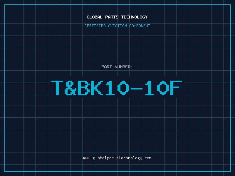 Aviation Part T&BK10-10F